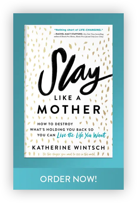 Slay Like a Mother Book